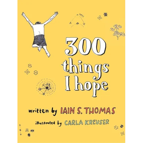 300 Things I Hope - Paperback