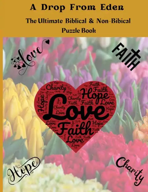 A Drop From Eden: The Ultimate Biblical and Non-Bibical Puzzle Book - Paperback