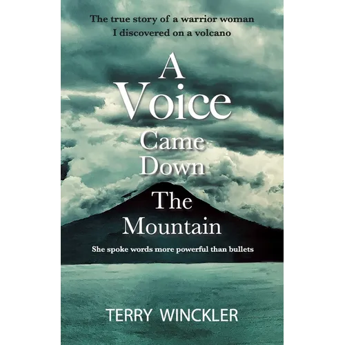 "A Voice Came Down The Mountain" - Paperback