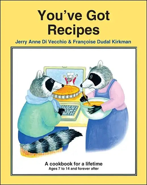 You've Got Recipes: A Cookbook for a Lifetime - Paperback