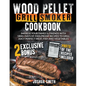 Wood Pellet Grill Smoker Cookbook: Impress your Family & Friends with 1800+ Days of Foolproof Recipes to Grill Juicy Perfect Meat, Fish and Vegetables - Paperback