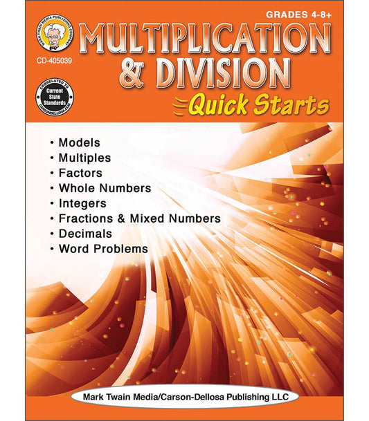 Carson Dellosa Education - Multiplication & Division Quick Starts Workbook
