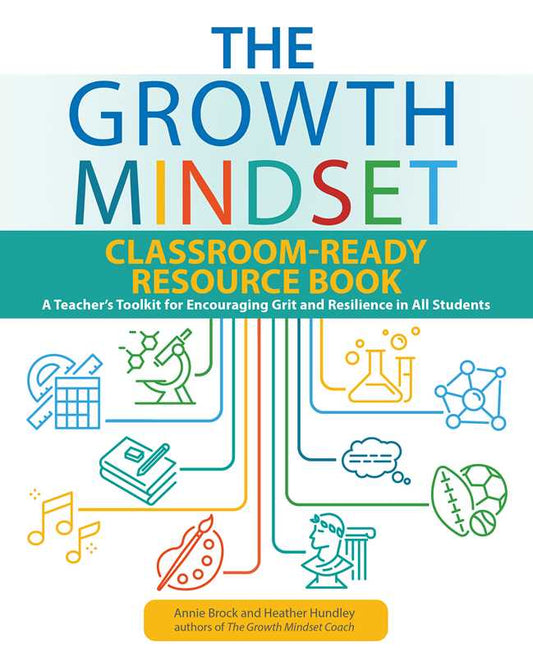 Growth Mindset Classroom-Ready Resource Book by Annie Brock: Paperback; 144 pages / English