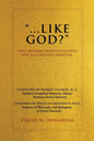 "...Like God?": Post Modern Infatuation With New Age and Neo-Spiritism - Paperback
