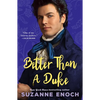 Better Than a Duke - Paperback