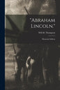 "Abraham Lincoln.": Memorial Address - Paperback