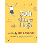 300 Things I Hope - Paperback