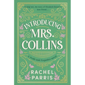 Introducing Mrs. Collins
