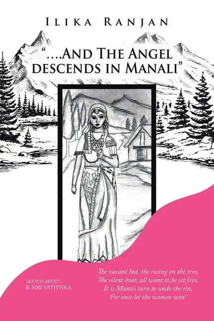 "....And the Angel Descends in Manali" - Paperback