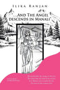 "....And the Angel Descends in Manali" - Paperback