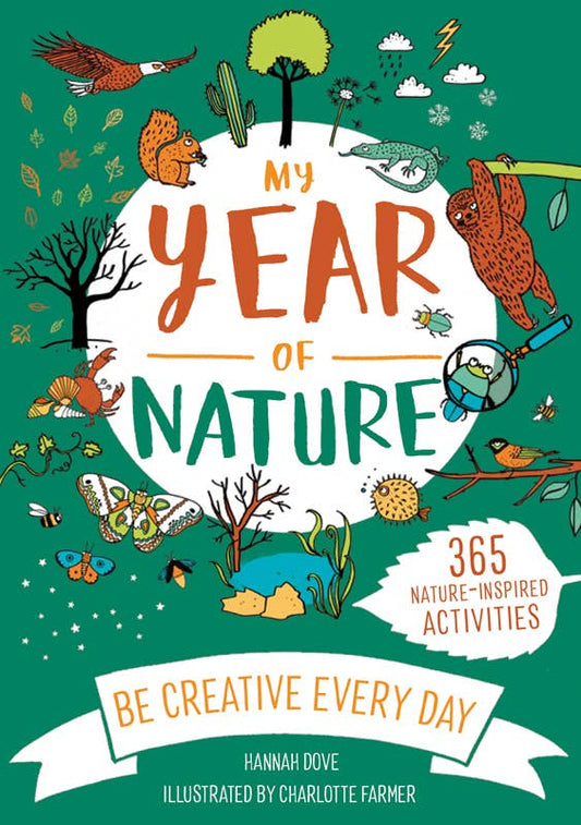 Be Creative Every Day: My Year of Nature
