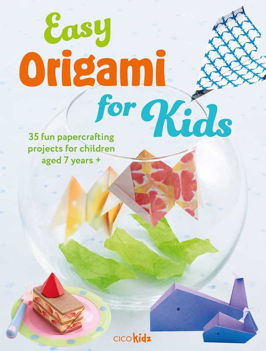 Simon & Schuster - Easy Origami for Kids by CICO Kidz: Paperback; 128 pages / English