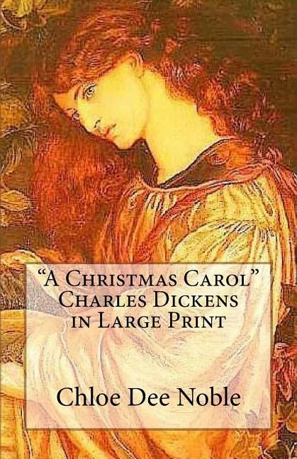 "A Christmas Carol" Charles Dickens in Large Print - Paperback