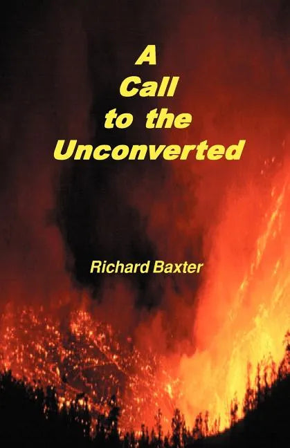 A Call to the Unconverted - Paperback