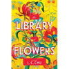 The Library of Flowers