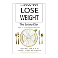 How to Lose Weight - The Satiety Diet