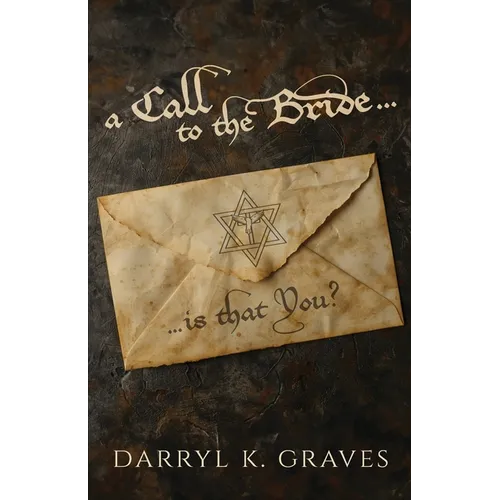 A Call to the Bride...Is That You? - Paperback