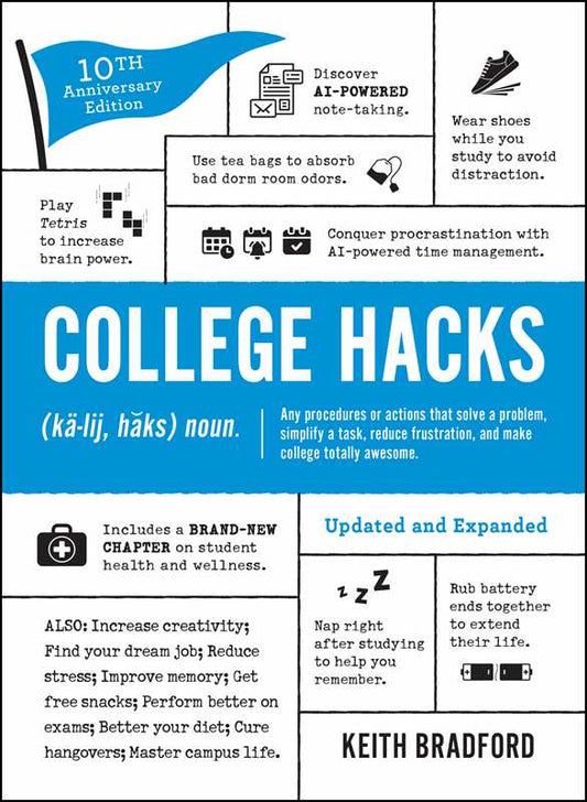 Simon & Schuster - College Hacks: Updated and Expanded by Keith Bradford: Paperback; 304 pages / English