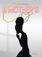 "A Mother's Cry" The Anthology (Vol. 1) - Paperback