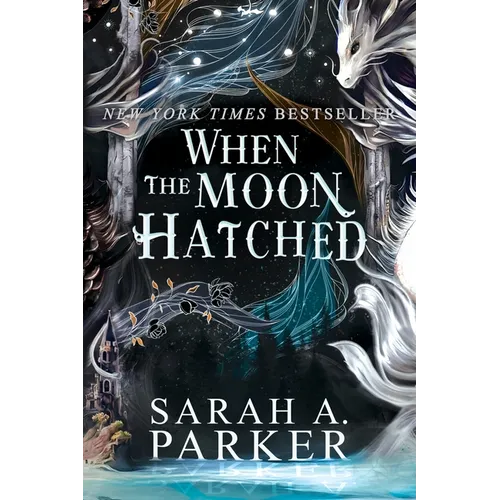 When the Moon Hatched
