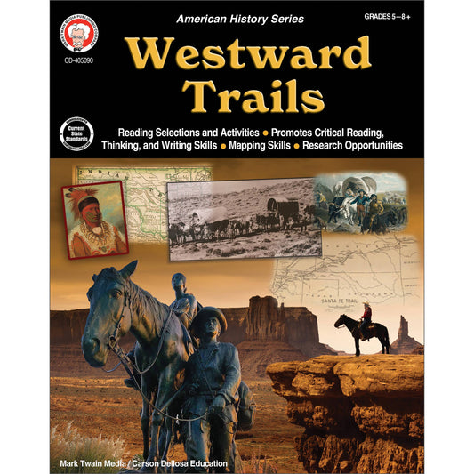 Carson Dellosa Education - American History Series Westward Trails Workbook
