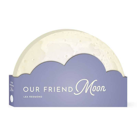 Simon & Schuster - Our Friend Moon by Lea Redmond: Board Books; 20 pages / English