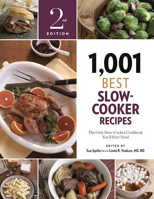 1,001 Best Slow-Cooker Recipes: The Only Slow-Cooker Cookbook You'll Ever Need - Paperback