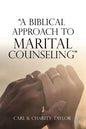 "A Biblical Approach to Marital Counseling" - Paperback