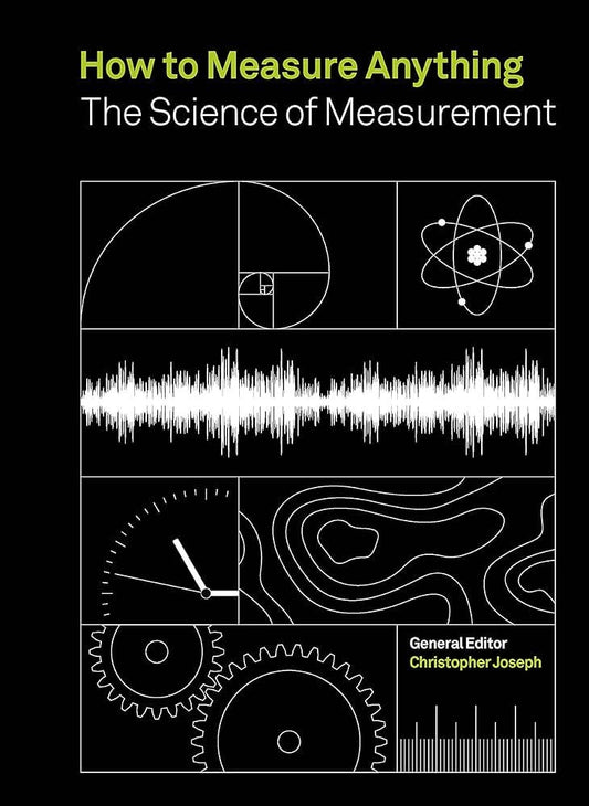 How To Measure Anything: The Science of Measurement