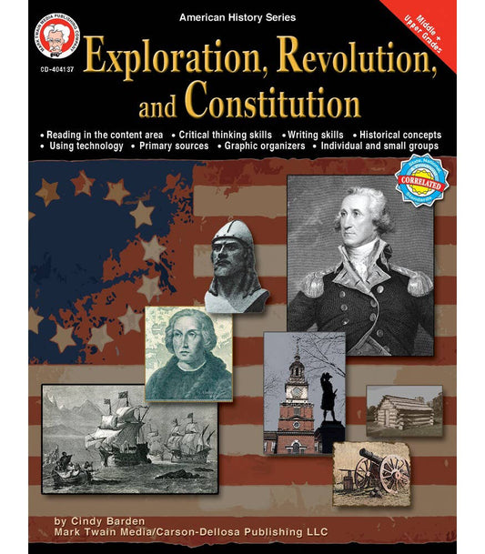 Carson Dellosa Education - Exploration, Revolution, and Constitution, Grades 6 - 12