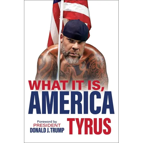 What It Is, America