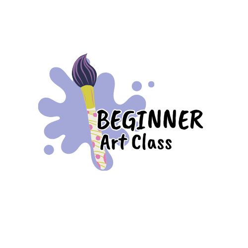 Beginner Art Class - 4:30pm-6:30pm
