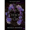 Dawn of Chaos and Fury - Paperback