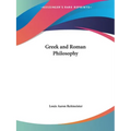 Greek and Roman Philosophy