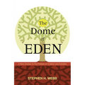 The Dome of Eden
