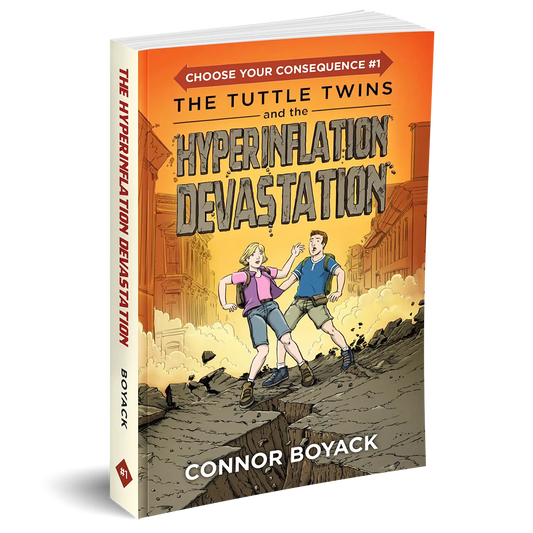 The Tuttle Twins and the Hyperinflation Devastation