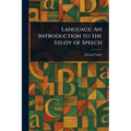 Language: An Introduction to the Study of Speech
