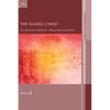 The Naked Christ - Paperback