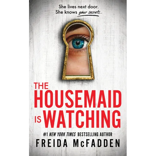 The Housemaid Is Watching