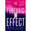 The Photonic Effect - Paperback