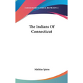 The Indians Of Connecticut