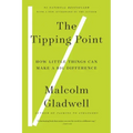 The Tipping Point: How Little Things Can Make a Big Difference