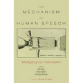 The Mechanism of Speech