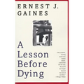 A Lesson Before Dying