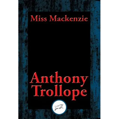 Miss MacKenzie: With Linked Table of Contents