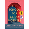 The School for Good Mothers