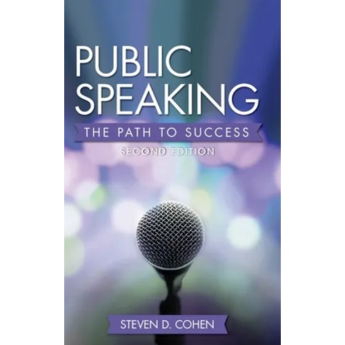 Public Speaking: The Path to Success