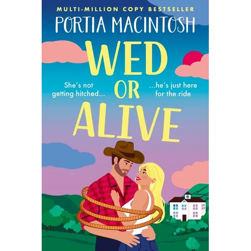 Wed or Alive