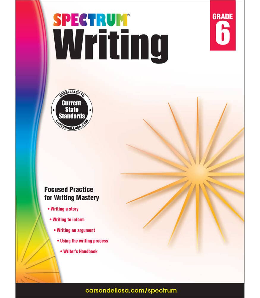 Carson Dellosa Education - Spectrum Writing, Grade 6