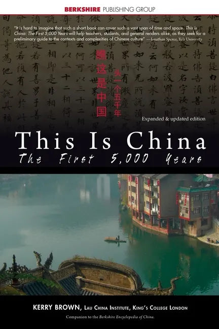 This Is China: The First 5,000 Years - Paperback